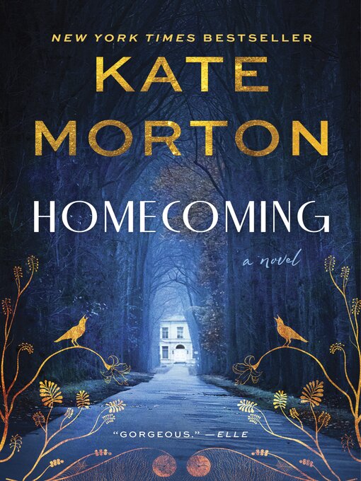 Nimiön Homecoming lisätiedot, tekijä Kate Morton - Saatavilla